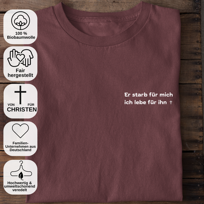 He died for me shirt