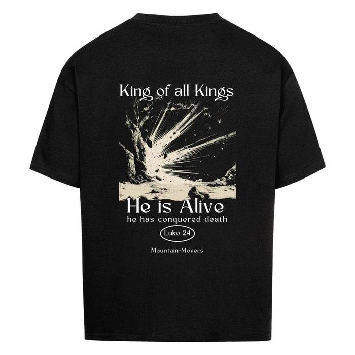 He is alive Oversize Shirt BackPrint
