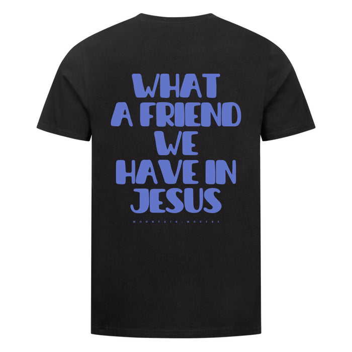 Friend in Jesus Shirt Backprint