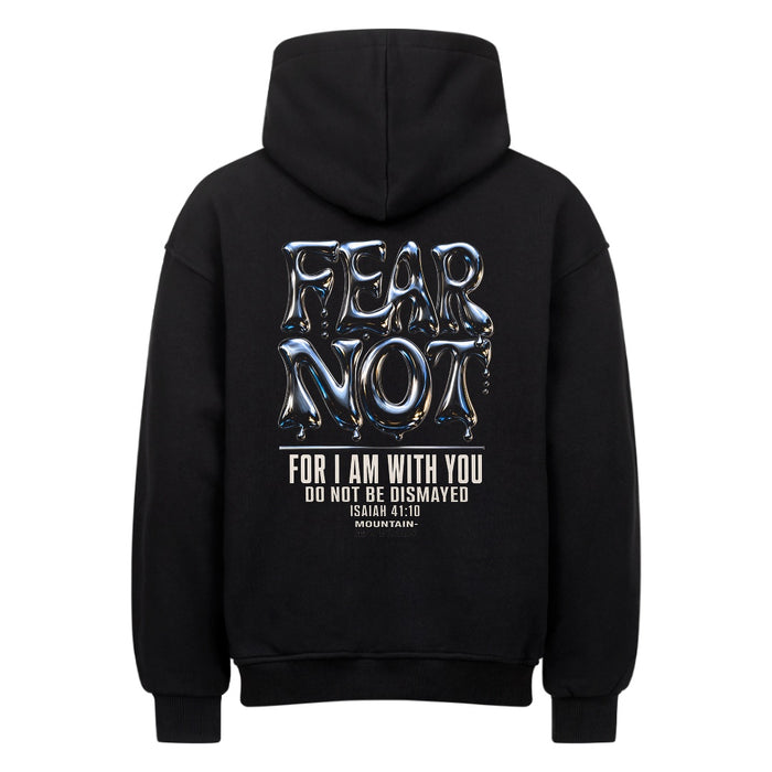 Fear Not Chrom Jesaja 41:10 Oversize Hoodie Front & Back