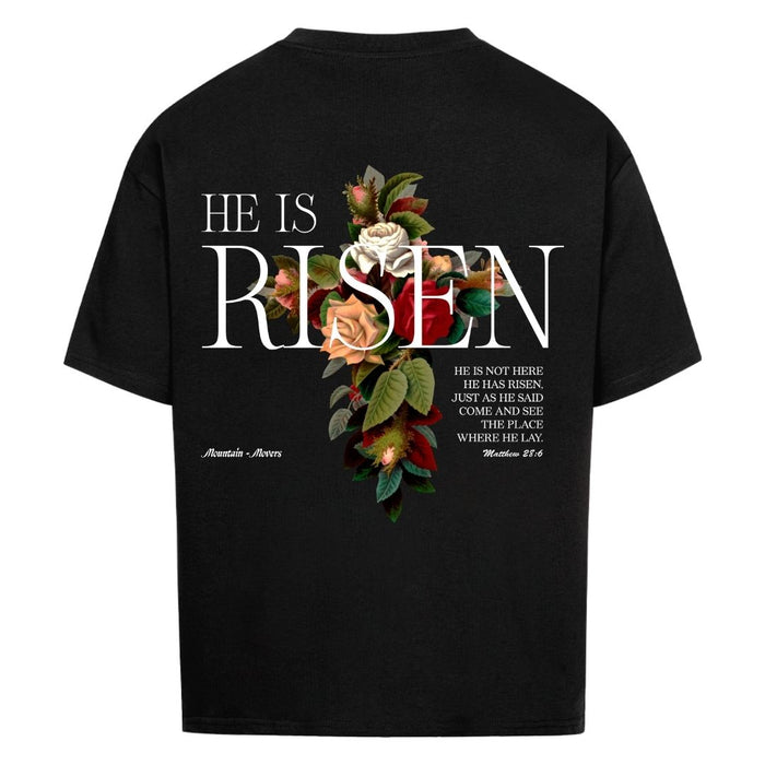 He is Risen Oversized Shirt BackPrint