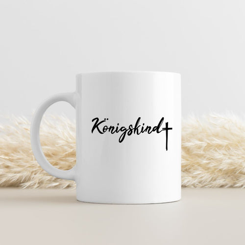 Königskind Tasse