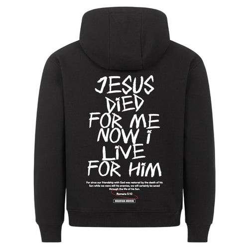 Jesus died for me Hoodie Backprint