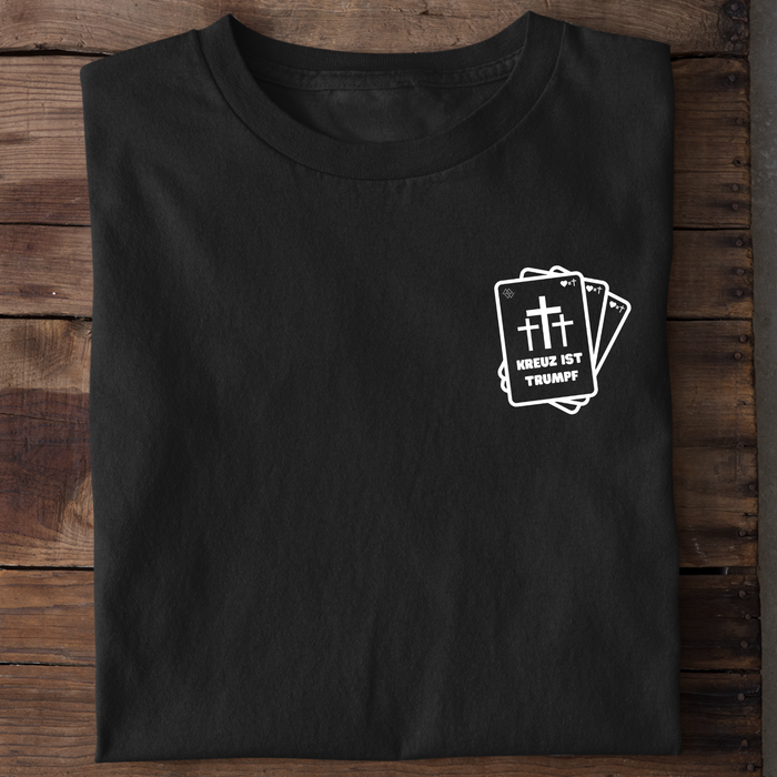 Kreuz ist Trumpf T-Shirt