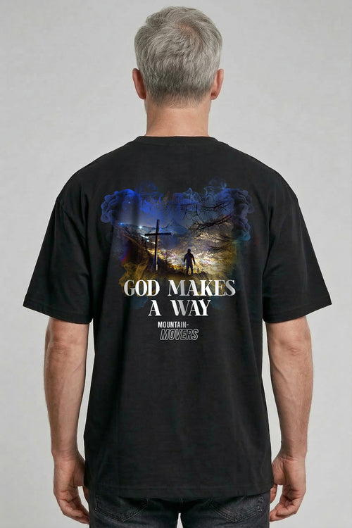 God makes a Way Oversized Shirt BackPrint