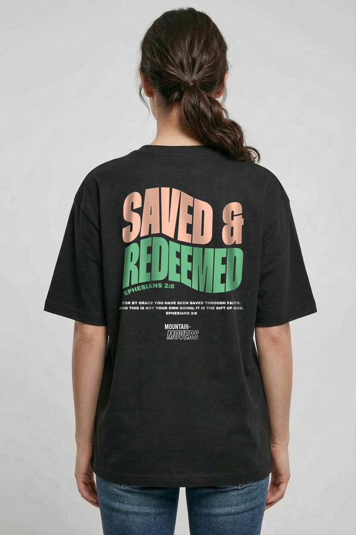 Saved and Redeemed Oversized Shirt BackPrint
