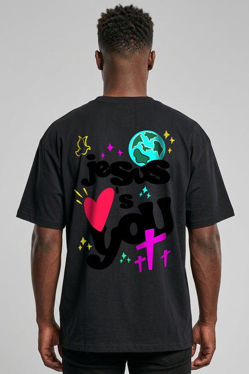 Jesus love you Oversized Shirt Backprint
