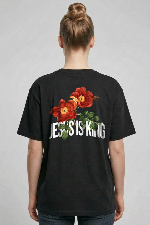 Jesus is King Flower Oversized Shirt BackPrint