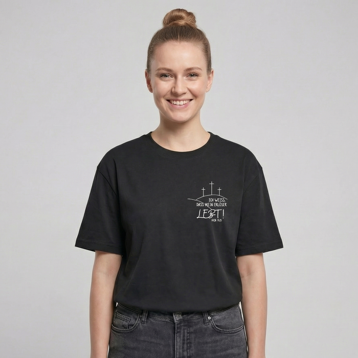 My Redeemer lives minimalistic oversized shirt