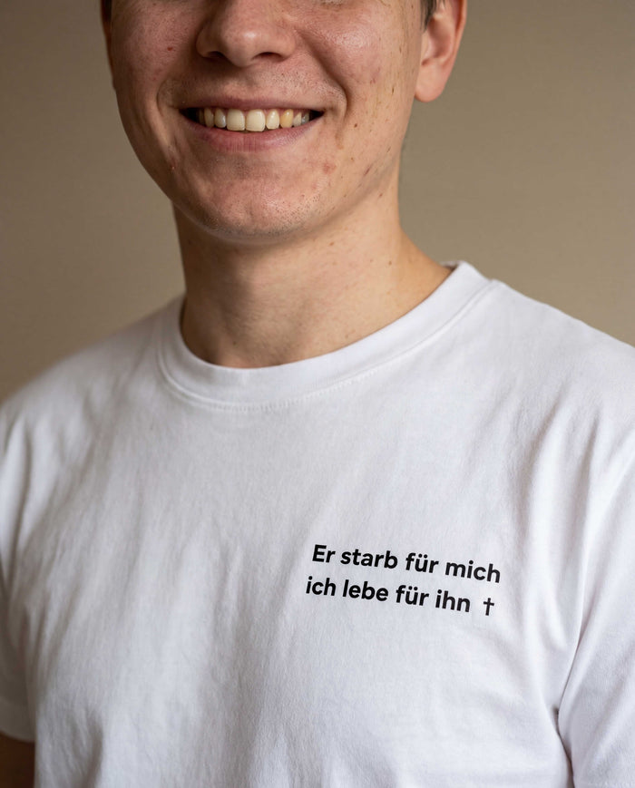 Er starb für mich Shirt