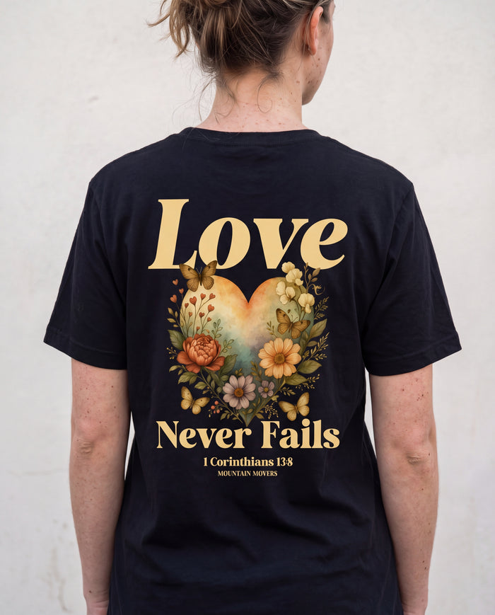 Love never fails Shirt BackPrint