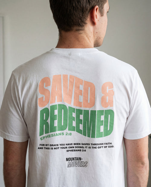 Saved and Redeemed Shirt BackPrint