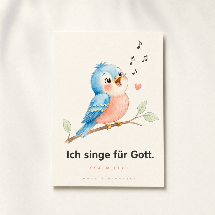 I Sing for God, Songbird Kids Poster A4