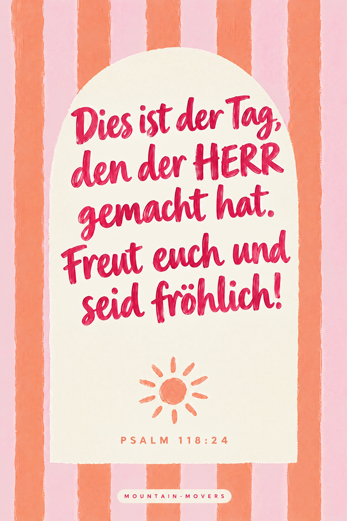 Dies ist der Tag, den der HERR gemacht hat, Streifen Poster A4
