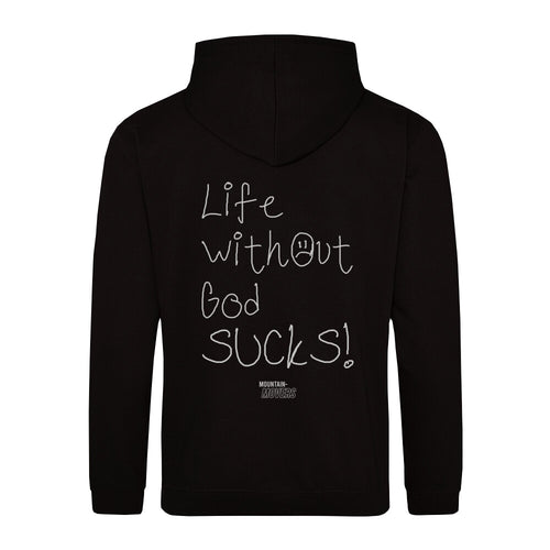 Without God Hoodie BackPrint