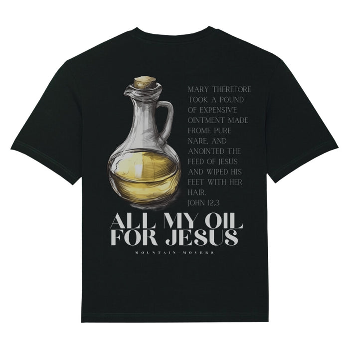 Al mijn olie voor Jesus Oversized T-Shirt BackPrint