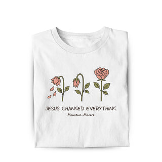 JESUS CHANGED EVERYTHING Shirt Variante, Mountain Movers christliches Design