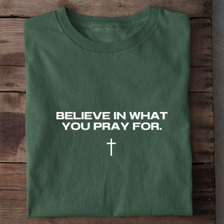 Believe in what you pray for Shirt Detailansicht, Mountain Movers christliche Streetwear