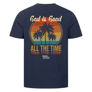 God is good all the time Shirt Backprint, christliche Streetwear von Mountain Movers