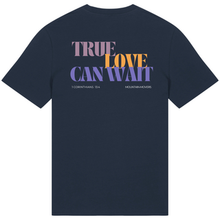 True Love can wait Shirt BackPrint