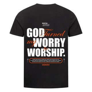 God Turned my Worry Shirt Backprint
