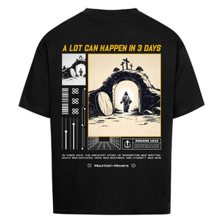 A lot can Happen in 3 Days Variante, Mountain Movers christliches Design