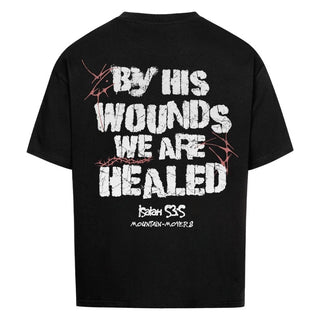 By his Wounds Oversized Shirt BackPrint Variante, Mountain Movers christliches Design