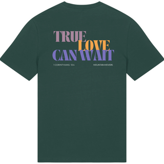 True Love can wait Shirt BackPrint