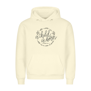 A Child is born Christmas Hoodie