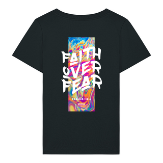 Faith over fear Streetwear Frauen T-Shirt BackPrint, Motivdetail