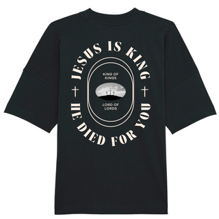 The King died for you Oversized Shirt BackPrint Variante, Mountain Movers christliches Design