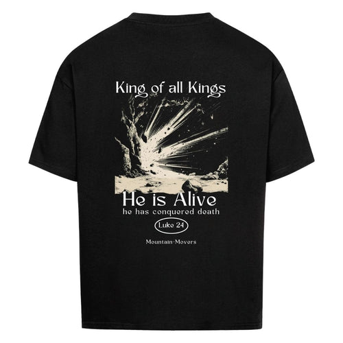 He is alive Oversize Shirt BackPrint