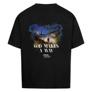God makes a Way Oversize Shirt Variante, Mountain Movers christliches Design