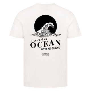 If grace is an ocean Shirt Backprint