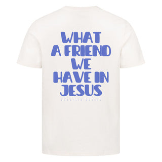 Friend in Jesus Shirt Backprint