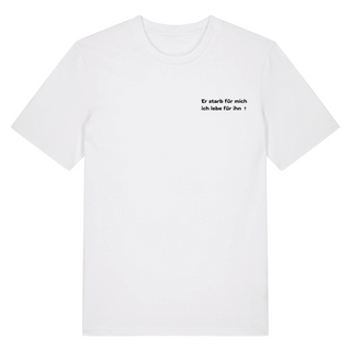 Er starb für mich Shirt