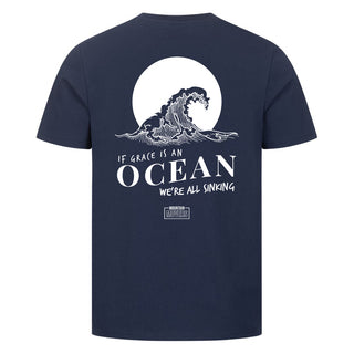 If grace is an ocean Shirt Backprint