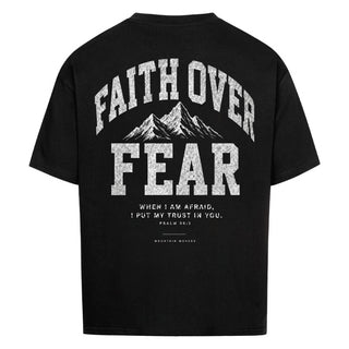 Faith Over Fear Oversized Shirt BackPrint
