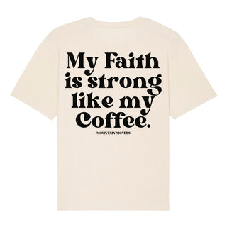 Faith strong like my coffee Oversized Shirt BackPrint, weitere Ansicht