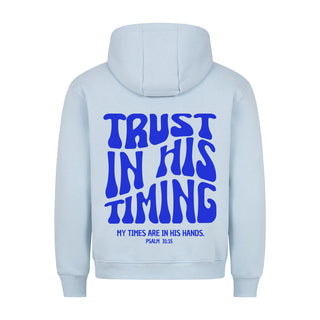 Trust in his Timing Hoodie BackPrint, weitere Ansicht