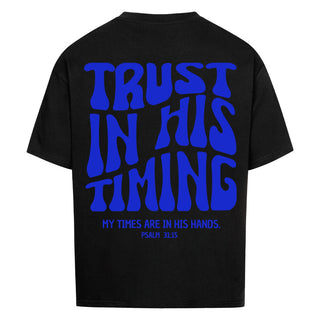 Trust in his Timing Oversized Shirt BackPrint, Motivdetail