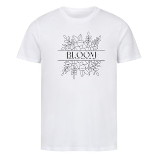 Bloom where you are planted Shirt, Nahaufnahme