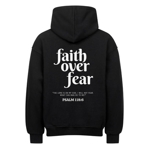 Faith over Fear Psalm 118:6 Oversized Hoodie Rugprint