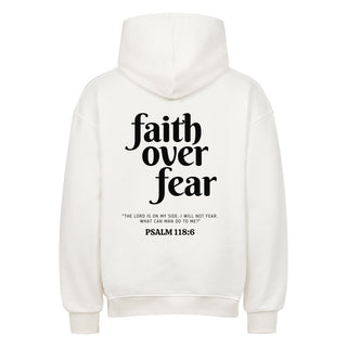 Faith over Fear Psalm 118,6 Oversized Hoodie BackPrint, Motivdetail