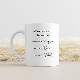 Alles was ich brauche Keramiktasse, Mountain Movers christliche Geschenkidee