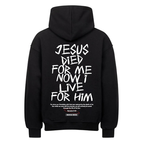 Jesus died for me Oversized Hoodie Backprint