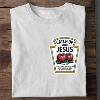 Catch up with Jesus Shirt Variante, Mountain Movers christliches Design