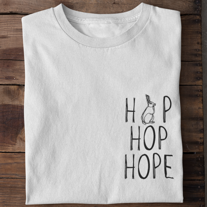 Hop Hop Hope Unisex Shirt