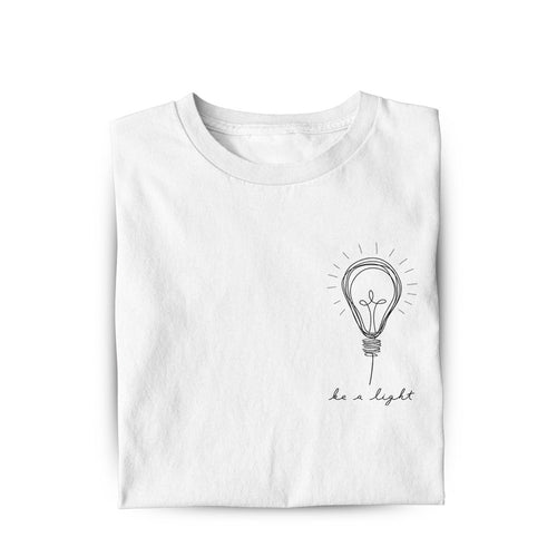 Be a Light Frauen T-Shirt