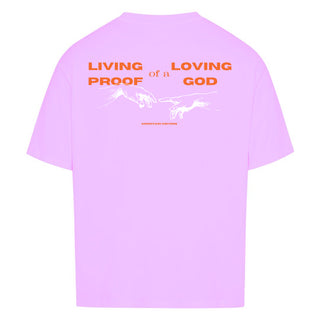 Living Loving God Oversized Shirt BackPrint